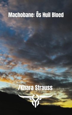 Cover Machobane: Os Huil Bloed (eBook, ePUB)