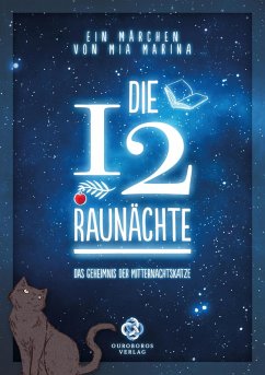 Die 12 Raunächte - ein Märchen (eBook, ePUB) - Marina, Mia