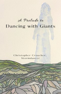 Cover A Prelude to Dancing With Giants (eBook, ePUB)