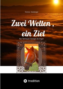 Cover Zwei Welten , ein Ziel (eBook, ePUB)