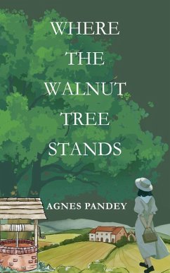 Cover Where The Walnut Tree Stands (eBook, ePUB)