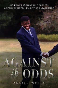 Against All Odds (eBook, ePUB) - White, Xolile