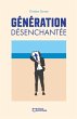 Génération désenchantée (eBook,... - Bild 1