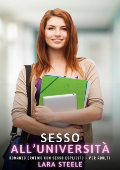 Sesso all'Università (eBook, ePUB) - Steele, Lara