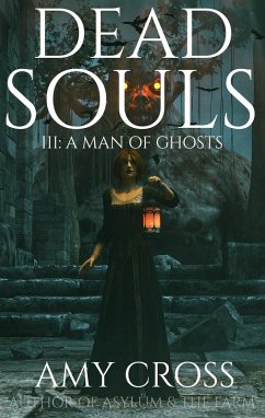 Cover A Man of Ghosts (Dead Souls, #3) (eBook, ePUB)