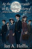 At the Crossroads in Echoing Silence (Where Hearts Sway to and Fro) (eBook, ePUB)