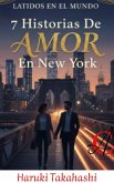 7 Historias De Amor En New York (Latidos en el mundo, #2) (eBook, ePUB)