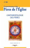 Connaissance des Pères de l'Église n°180 (eBook, ePUB) Connaissance des Pères de l'Église n°180 (eBook, ePUB)