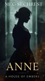 A House of Embers (Anne, #2) (eBook, ePUB)