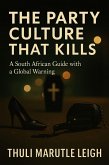 The Party Culture That Kills (eBook, ePUB)