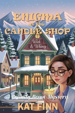 Cover Enigma at the Candle Shop (A Brandy Broot Mystery, #9) (eBook, ePUB)