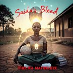 Saida's Bleed (Missed It, #1) (eBook, ePUB)