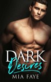 Dark Desires (eBook, ePUB)