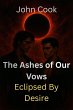 The Ashes of Our Vows (Eclipsed by... - Bild 1