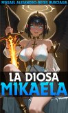La Diosa Mikaela (eBook, ePUB)
