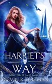 Harriet's Way (Gaia's Daughters, #4) (eBook, ePUB)