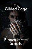 The Gilded Cage (eBook, ePUB)