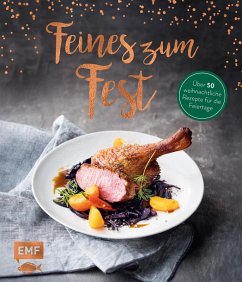 Cover Feines zum Fest - Über 50 weihnachtliche Rezepte für die Feiertage  (Restauflage)