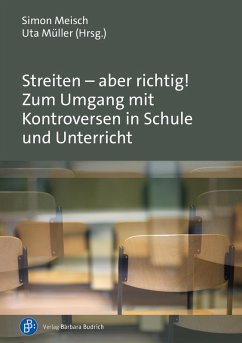 Cover Streiten - aber richtig! Zum Umgang mit Kontroversen in Schule und Unterricht (eBook, PDF)