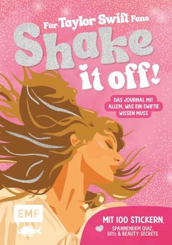 Cover Shake it off! Das Journal für Taylor Swift-Fans  (Mängelexemplar)