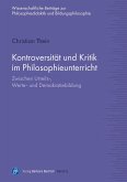Kontroversität und Kritik im Philosophieunterricht (eBook, PDF)