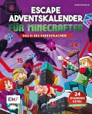 Escape-Adventskalender für Minecrafter: Das Ei des Enderdrachen (Mängelexemplar) Escape-Adventskalender für Minecrafter: Das Ei des Enderdrachen (Mängelexemplar)