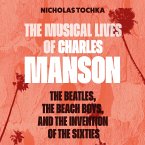The Musical Lives of Charles Manson (MP3-Download)