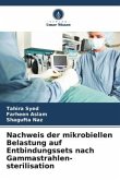 Nachweis der mikrobiellen Belastung auf Entbindungssets nach Gammastrahlen-sterilisation