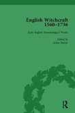 English Witchcraft, 1560-1736, vol 1