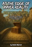 At the Edge of Inner Reality