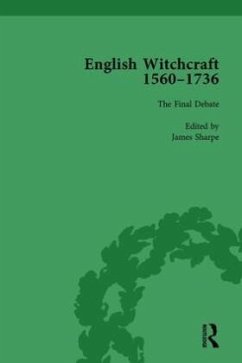 English Witchcraft, 1560-1736, vol 6 - Sharpe, James;Golden, Richard