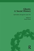 Ghosts: A Social History, vol 5