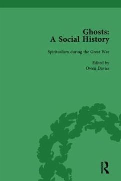 Ghosts: A Social History, vol 5 - Davies, Owen Ghosts: A Social History, vol 5 - Davies, Owen