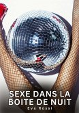 Sexe dans la Boite de Nuit