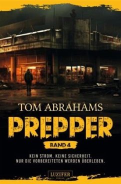 PREPPER - Band 4 - Abrahams, Tom PREPPER - Band 4 - Abrahams, Tom