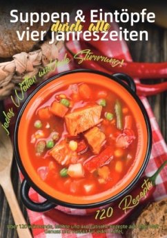 Cover Suppen & Eintöpfe durch alle vier Jahreszeiten