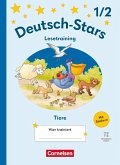 Deutsch-Stars 1./2. Schuljahr - Lesetraining Ausgabe 2025 - Lesetraining für Tierfreunde - Übungsheft - Mit Lösungen und digitalen Medien