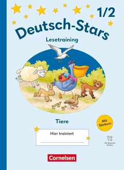 Cover Deutsch-Stars 1./2. Schuljahr - Lesetraining Ausgabe 2025 - Lesetraining für Tierfreunde - Übungsheft - Mit Lösungen und digitalen Medien