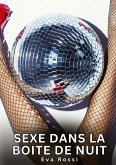Sexe dans la Boite de Nuit