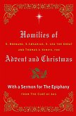 Homilies of S. Bernard, S. Caesarius, S. Leo the Great, and Thomas à Kempis for Advent and Christmas with a Sermon for The Epiphany from The Curé of Ars (eBook, ePUB)