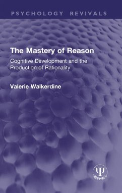 The Mastery of Reason (eBook, ePUB) - Walkerdine, Valerie