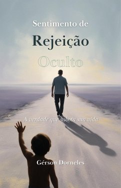 Cover Sentimento de Rejeição Oculto (eBook, ePUB)
