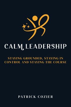 Cover Calm Leadership (eBook, ePUB)