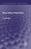 More About Psychiatry (eBook, PDF)