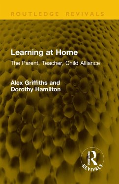 Learning at Home (eBook, PDF) - Griffiths, Alex; Hamilton, Dorothy