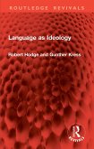 Language as Ideology (eBook, ePUB)