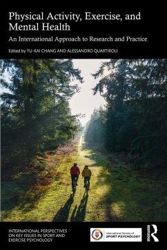 Physical Activity, Exercise, and Mental Health (eBook, PDF)