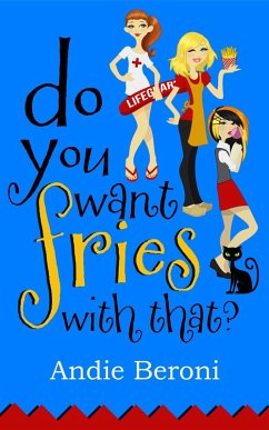 Cover Do You Want Fries With That? (eBook, ePUB)