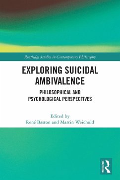 Exploring Suicidal Ambivalence (eBook, PDF) Exploring Suicidal Ambivalence (eBook, PDF)