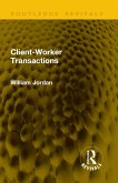 Client-Worker Transactions (eBook, ePUB)